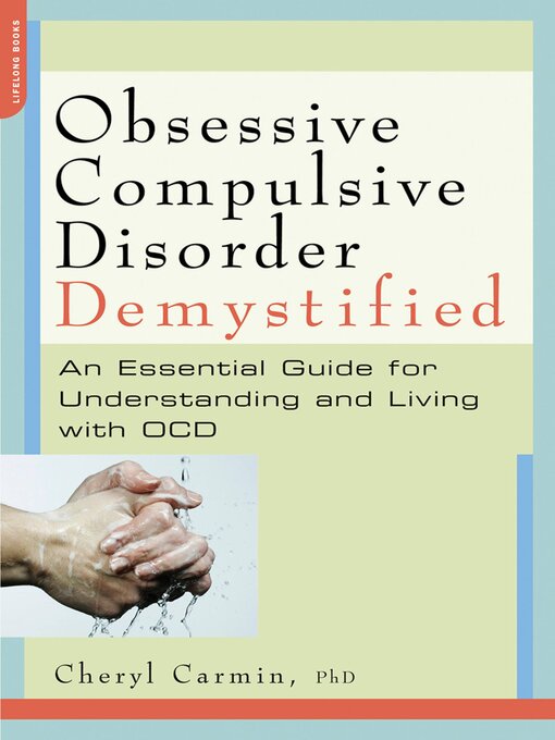 Cover image for Obsessive-Compulsive Disorder Demystified